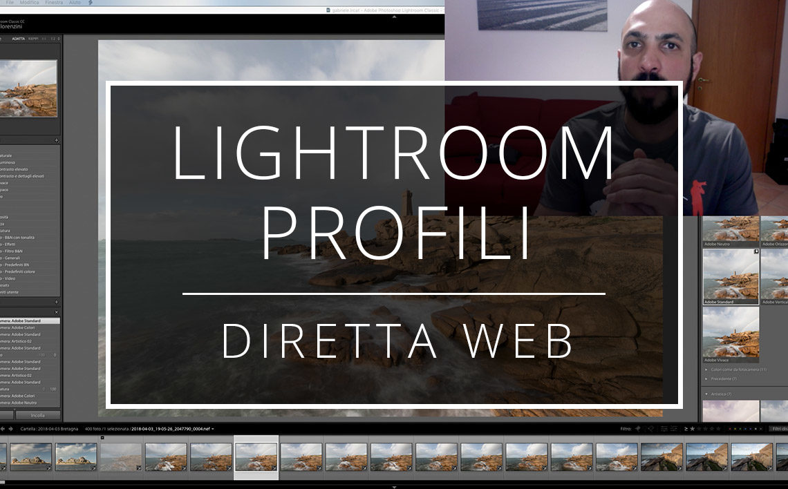 18 04 12 Diretta Web Nuovi Profili Di Sviluppo Di Lightroom